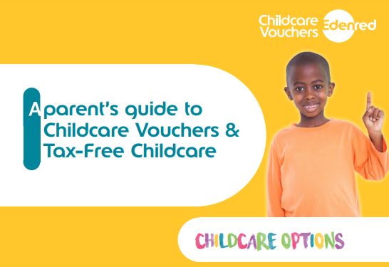 A parent's guide to Childcare Vouchers & Tax-Free Childcare